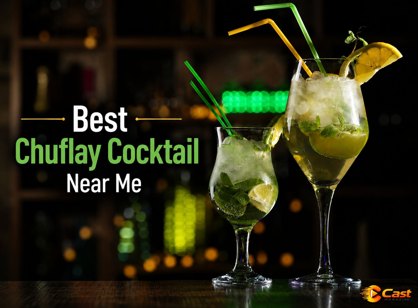 Best Chuflay Cocktail Near Me